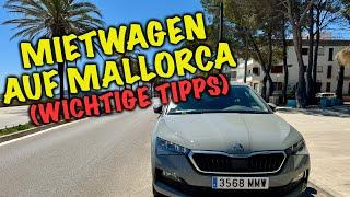 Mietwagen auf Mallorca Tipps und Erfahrungen mit VLOG