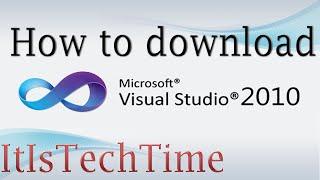 How To Download Visual Studio 2010