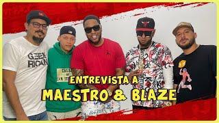 Maestro y Blaze (Los Duros con los Duros) rompen el silencio