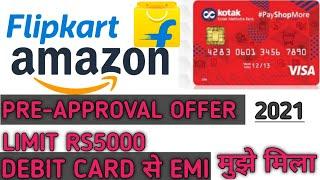 Kotak 811 Debit card EMI on Flipkart | Kotak Debit Card EMI On Amazon | Debit Card EMI on Amazon...