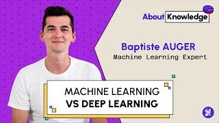 Machine Learning VS Deep Learning : Quelles différences ?