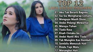 AZIZAH MAUMERE FULL ALBUM 2024 - Lagu Azizah Maumer Top 12 - Kumpulan Lagu Terhits Azizah Maumere