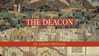 The Deacon