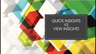 Power BI Quick Insights Vs View Insights