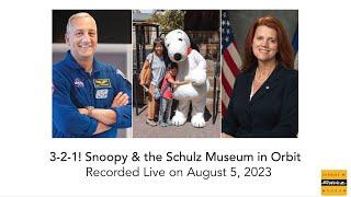 3-2-1! Snoopy & The Schulz Museum in Orbit