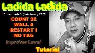 TUTORIAL LADIDA LADIDA/IMPROVER/choreo Aris Ps (INA) January 2025