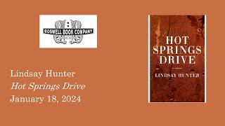 Lindsay Hunter Event for Hot Springs Drive - Boswell Book Company