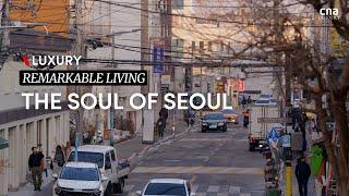 Explore the old-world charm of Seochon in Seoul | Remarkable Living