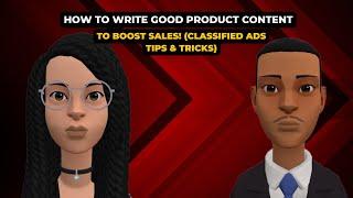 How to Write GOOD Product Content to BOOST SALES! (Classified Ads Tips & Tricks)