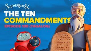 Superbook - The Ten Commandments - Tagalog (Official HD Version)