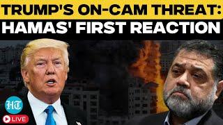 LIVE: Hamas' First Reaction To Trump's 'All Hell Will Break Out' Threat| Gaza| Hostage| Israel| USA