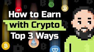 TOP 3 Ways How to Earn with Crypto in 2024 | Blum Academy