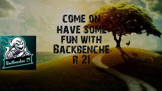 Let's Have Some Fun Talk With Backbencher 21