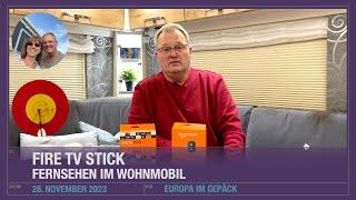 FireTV Stick - Fernsehen im Wohnmobil