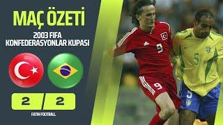 Türkiye 2-2 Brezilya | Maç Özeti Türkçe Spiker - 2003 FIFA Konfederasyonlar Kupası