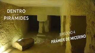 Dentro de las pirámides ·[4]· Pirámide de Micerinos - Documental HD 1080p