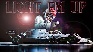 Formula 1 || Light Em Up