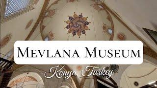 Mevlana Museum | Konya, Turkey