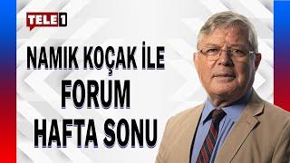 #CANLI Namık Koçak ile Forum Hafta Sonu... (23 KASIM 2024)