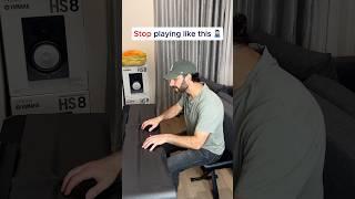 Stop playing piano like this #piano #pianist #pianoplayer #pianotime #funny #memes
