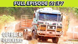 Trucker Pushes His Rig To The Limit | Outback Truckers - Season 2 Episode 7 FULL EPISODE