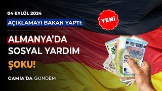 Almanya'da Sosyal Yardım Şoku! 4 Eylül 2024