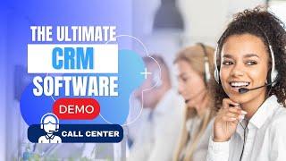 CRM Software for Call Centers - All-in-one software to manage your entire sales flow