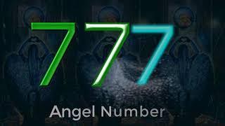 777 angel number : What Does It Mean?