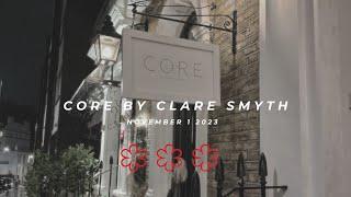 Core by Clare Smyth |  3 Michelin stars in the UK  | first British female chef to get awarded