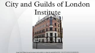 City and Guilds of London Institute