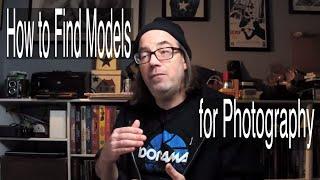 How to Find Models for Photography: Tech Tips