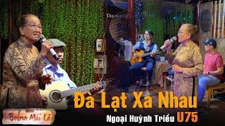 Đà Lạt Xa Nhau | TG Anh Bằng | Ngoại Huỳnh Triều U75 Ducmanh Guitar Bolero