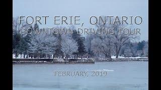 Fort Erie, Ontario: Downtown Driving Tour (February, 2019)