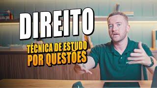 Como Estudar Matérias de Direito Por Questões (Para Concursos)