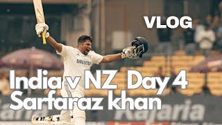 India vs New Zealand Day 4 | Sarfaraz Khan's Fighting Century | Match Vlog