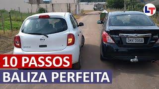 Como fazer uma Baliza Perfeita em 10 Passos Simples #DirigirEuPosso