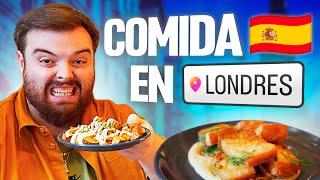 PROBANDO COMIDA ESPAÑOLA EN LONDRES ¿VALE LA PENA?