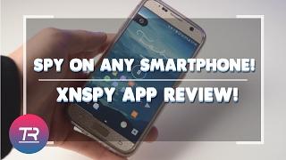 Spy on Any Smartphone! XNSPY Monitoring App! (IOS and Android)