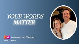 Your Words Matter