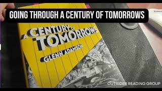 A Century of Tomorrows  How Imagining The Future Shapes The Present by Glenn Adamson #futurology