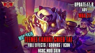 [ Update 17.8 ] Mod Skin Teemee Tanuki Chiêu Tài Full Hiệu Ứng Âm Thanh Chiêu Thức | Ngọc Mod Skin