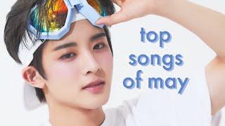 my top songs of may!