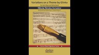 Variations on a Theme by Glinka for Solo Oboe and Wind Band by Rimsky Korsakov, arr. R. Mark Rogers