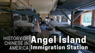 History of Chinese in America | Angel Island Immigration Station