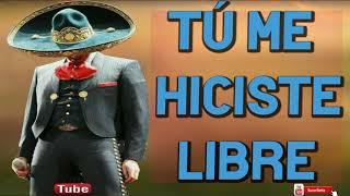 Tú Me Hiciste Libre 1Hora de Rancheras Cristianas