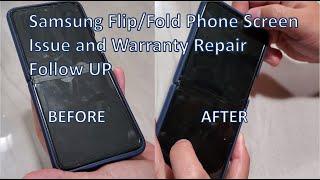 Samsung Flip/Fold Phone Screen Issue and Warranty Claim Follow Up