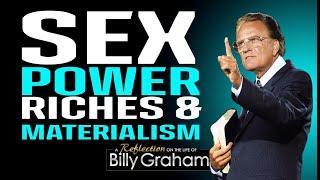 Sex, Power, Riches and Materialism | Billy Graham Classic Sermon-A MESSAGE THAT CAN CHANGE YOUR LIFE