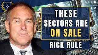 Rick Rule's Most Undervalued Sectors - 'Arbitrage Too Great to Ignore'