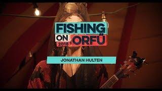 Jonathan Hultén - Live at Fishing on Orfű 2018 (Full concert)