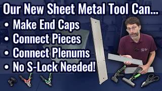 Our New Sheet Metal Tool Invention and Process! Make Plenums, End Caps, Without S-Lock!